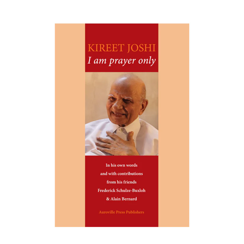 KIREET JOSHI - I am prayer only